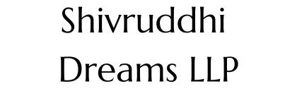 Shivruddhi Dreams LLP