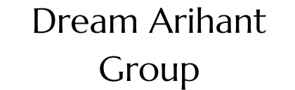 Dream Arihant Group 