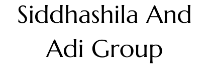 Siddhashila Group and Adi Group
